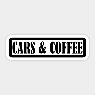 Cars & Coffee Sticker